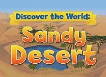 details of game - Discover the World: Sandy Desert