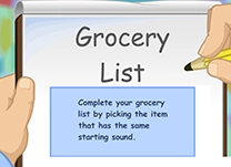 Complete a grocery list by choosing items that have the same beginning letter sounds as other items.