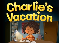details of game - Charlie&rsquo;s Vacation