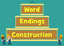 Help the construction workers complete words by choosing the correct endings.