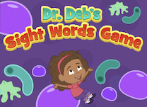 Practice recognizing sight words by helping Dr. Deb choose the bacterium with the correct rhyming word.