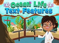 Help Chelsea the marine biologist use informational text features to check facts for an exhibit at the aquarium.