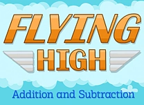 details of game - Flying High: Addition and Subtraction