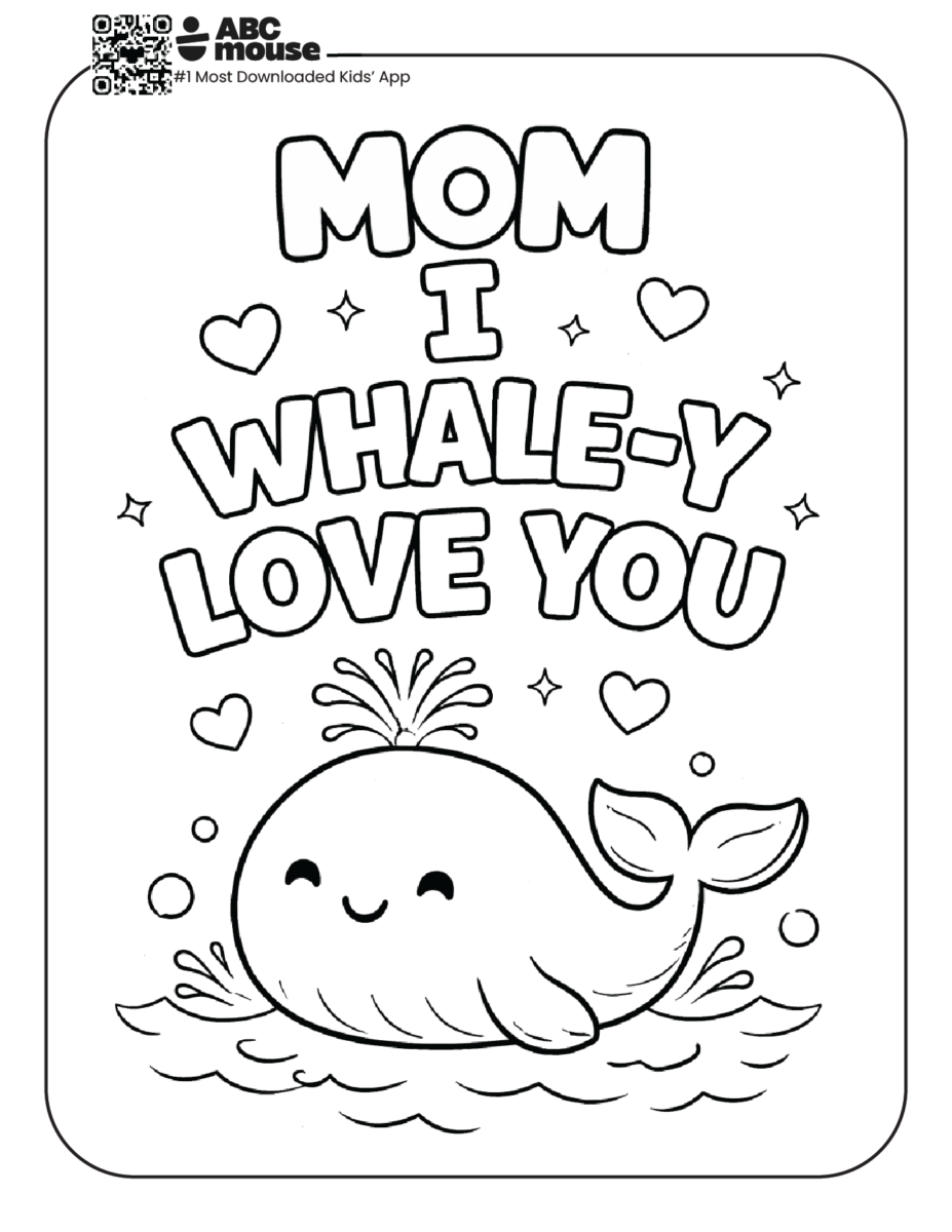Mom I whale-y love you free printable coloring page from ABCmouse.com.