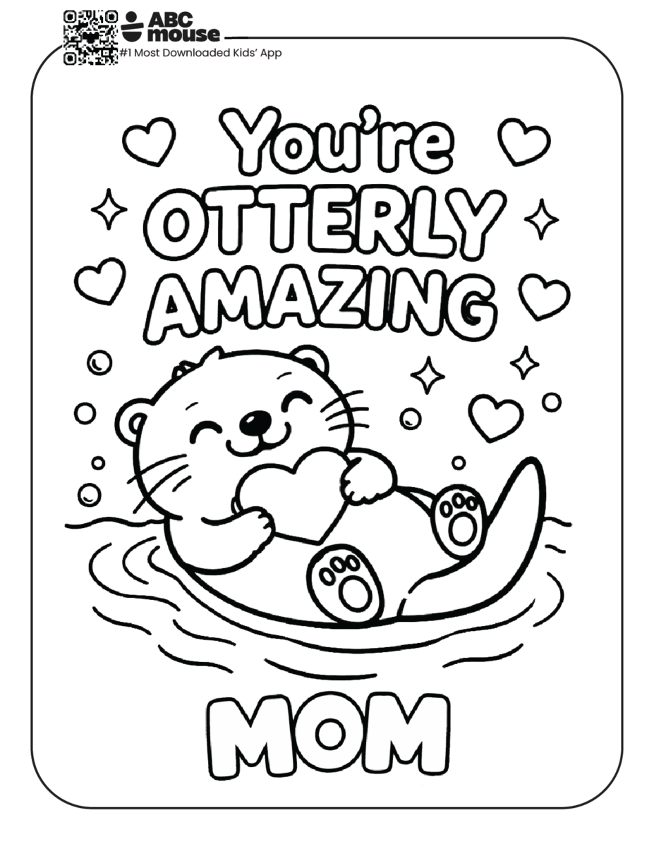 You're otterly amazing mom, free printable coloring page from ABCmouse.com.