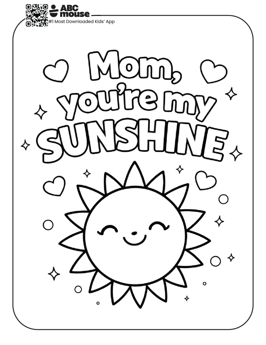 Mom, you're my sunshine free printable coloring page from ABCmouse.com.
