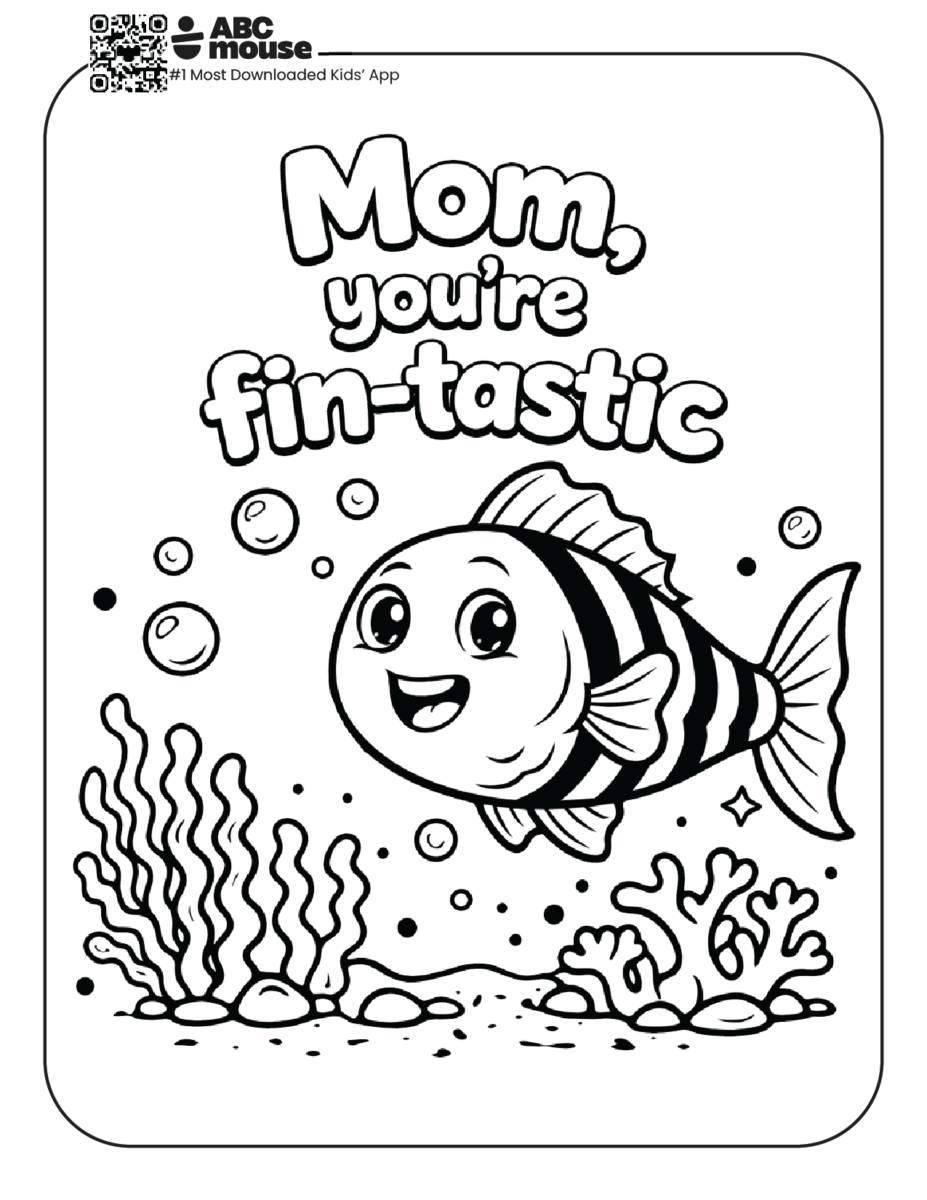 Mom you're fin-tastic free printable coloring page from ABCmouse.com.