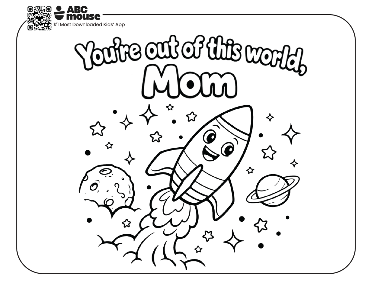 You're out of this world, mom free printable coloring page from ABCmouse.com.