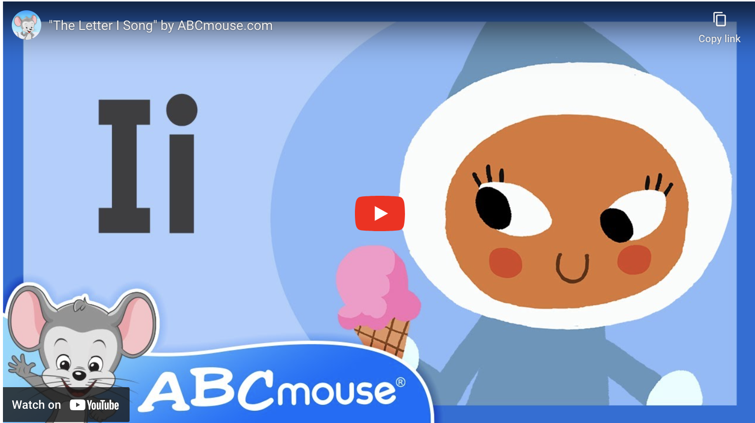 Letter I song from ABCmouse.com. 