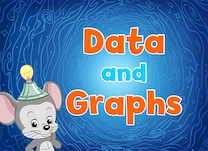 Show What You Know: Data and Graphs