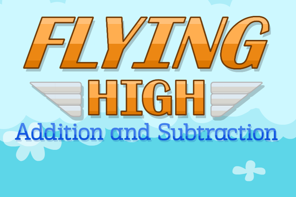 Flying High: Addition and Subtraction
