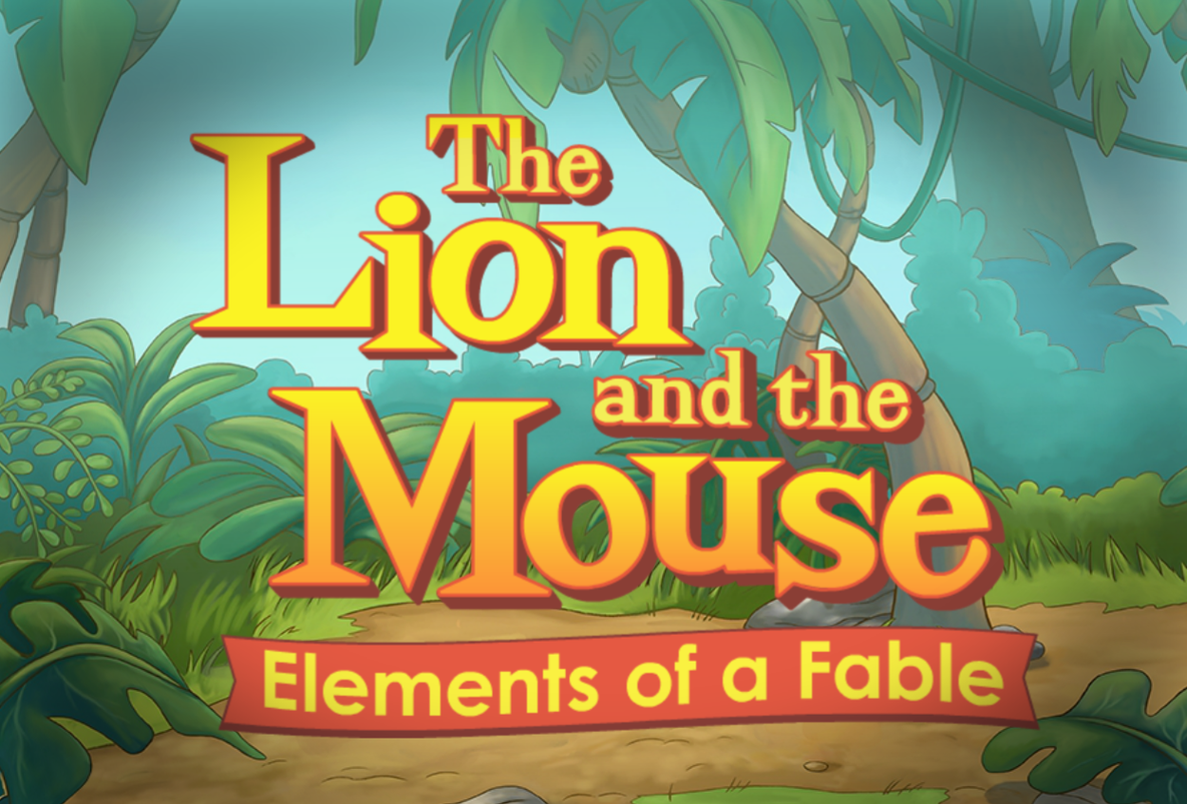 The Lion and the Mouse: Elements of a Fable