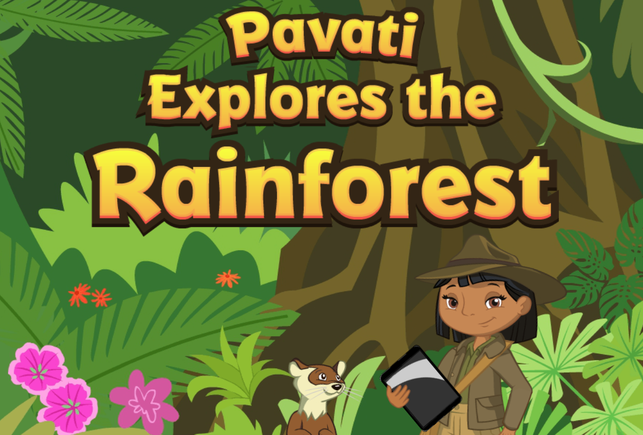 Pavati Explores the Rainforest