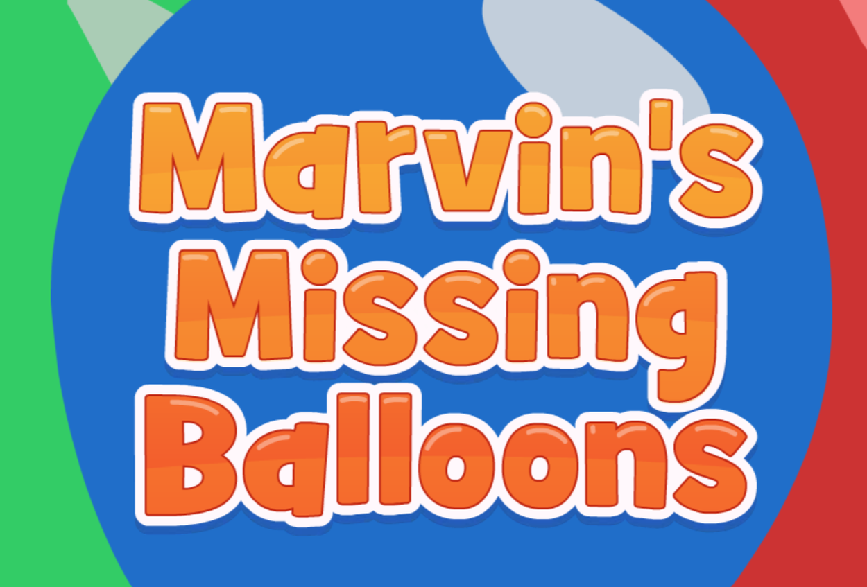Marvin’s Missing Balloons