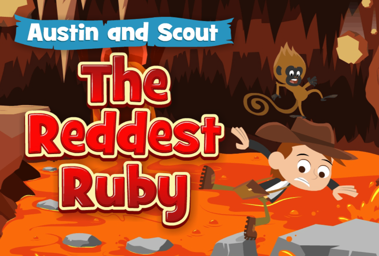 Austin and Scout: The Reddest Ruby