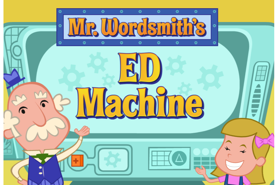 Mr. Wordsmith’s ED Machine