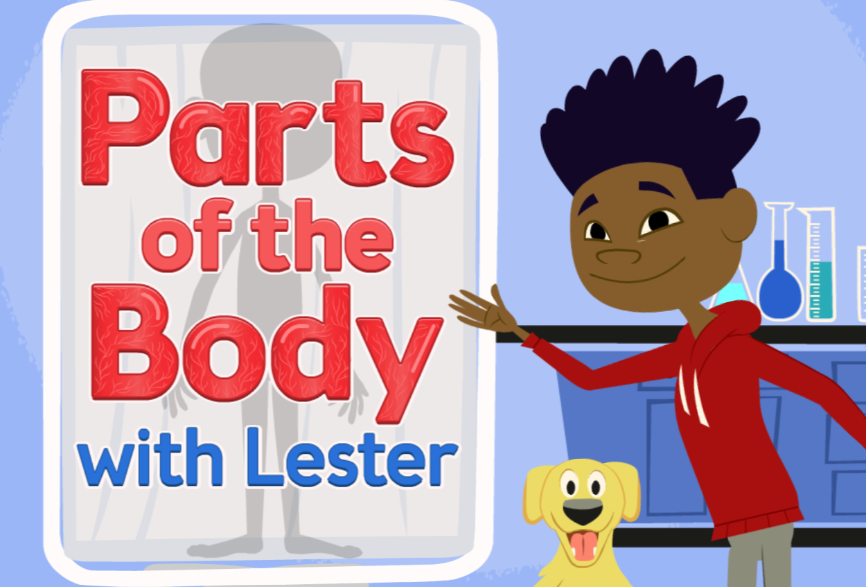 Parts of the Body with Lester