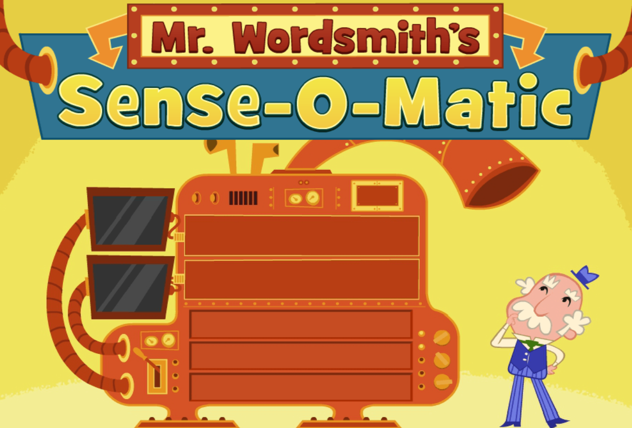 Mr. Wordsmith’s Sense-O-Matic