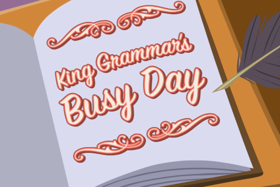 King Grammar’s Busy Day