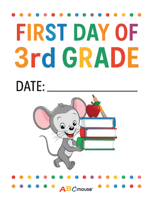 Free printable first day of school posters for kids from ABCmouse.com. 