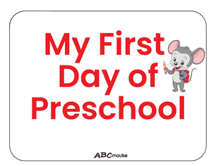 Free printable first day of school posters for kids from ABCmouse.com. 