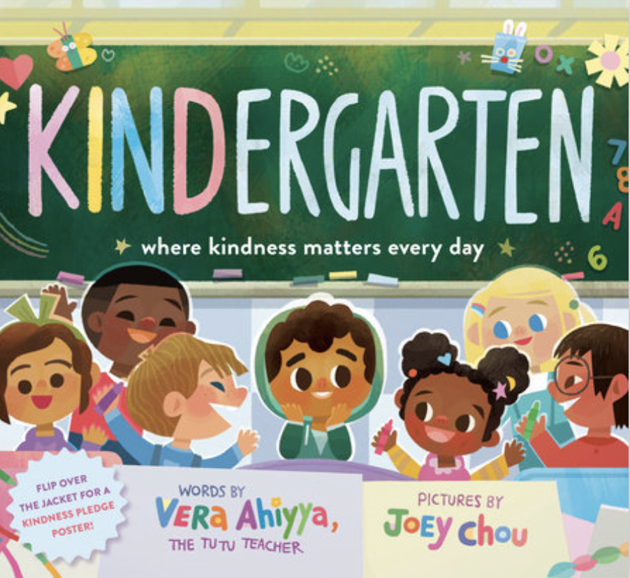 KINDergarten: Where Kindness Matters Every Day by Vera Ahiyya