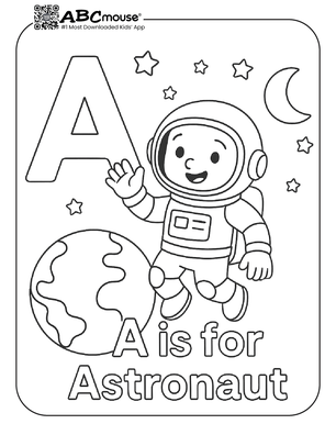 A is for astronaut coloring page for kids from ABCmouse.com. 