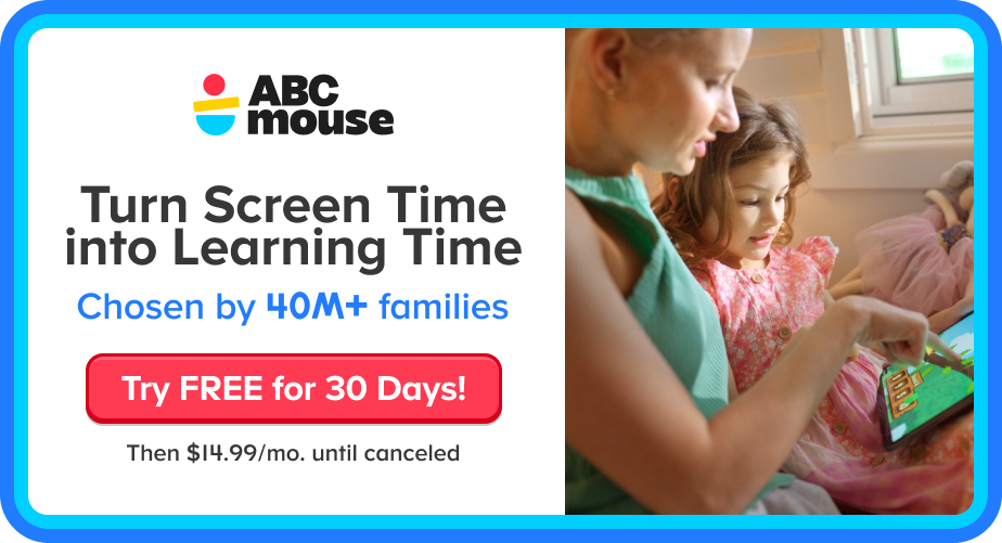 ABCmouse banner: 'Turn Screen Time into Learning Time' with 'Try FREE for 30 Days!' and pricing text; right side shows a mom and child using a tablet together.