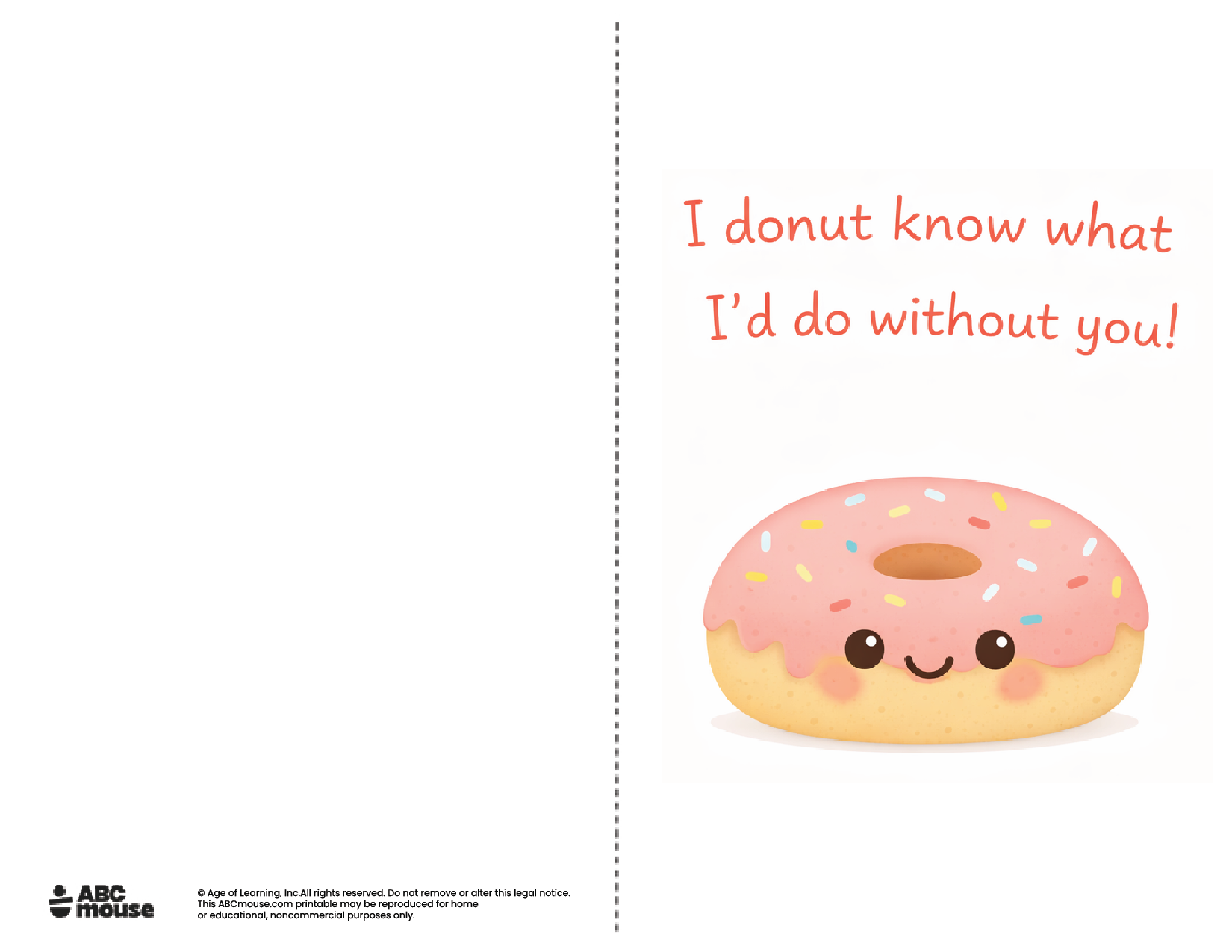 I donut know what I'd do without you free printable mother's day card in color from ABCmouse.com.