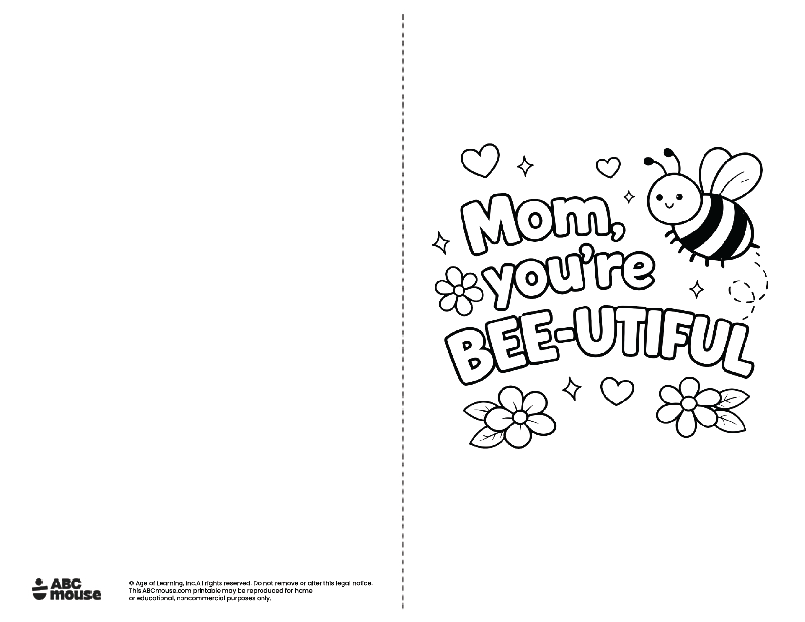 You're Bee-utiful mom Free printable Mother's Day Card to color from ABCmouse.com.