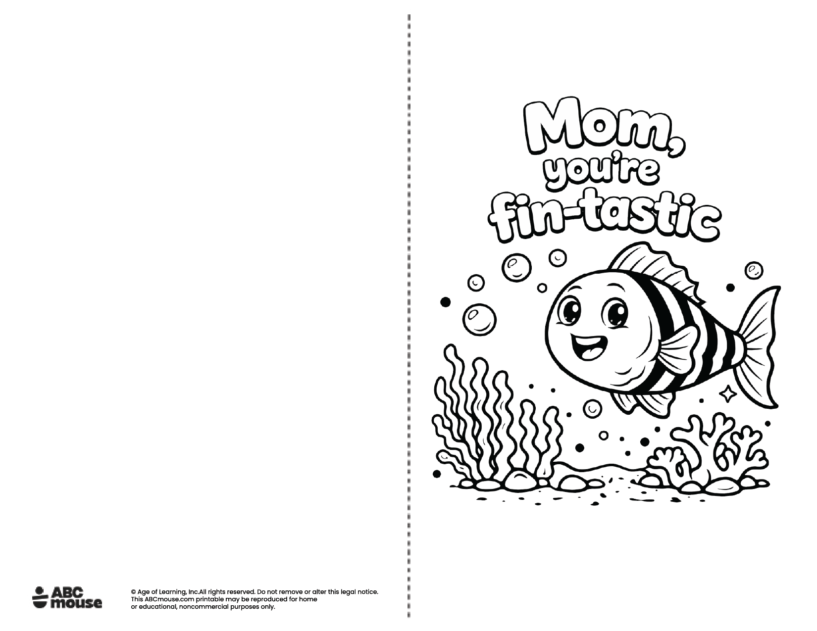 Mom, you're fin-tastic Free printable Mother's Day Card to color from ABCmouse.com.
