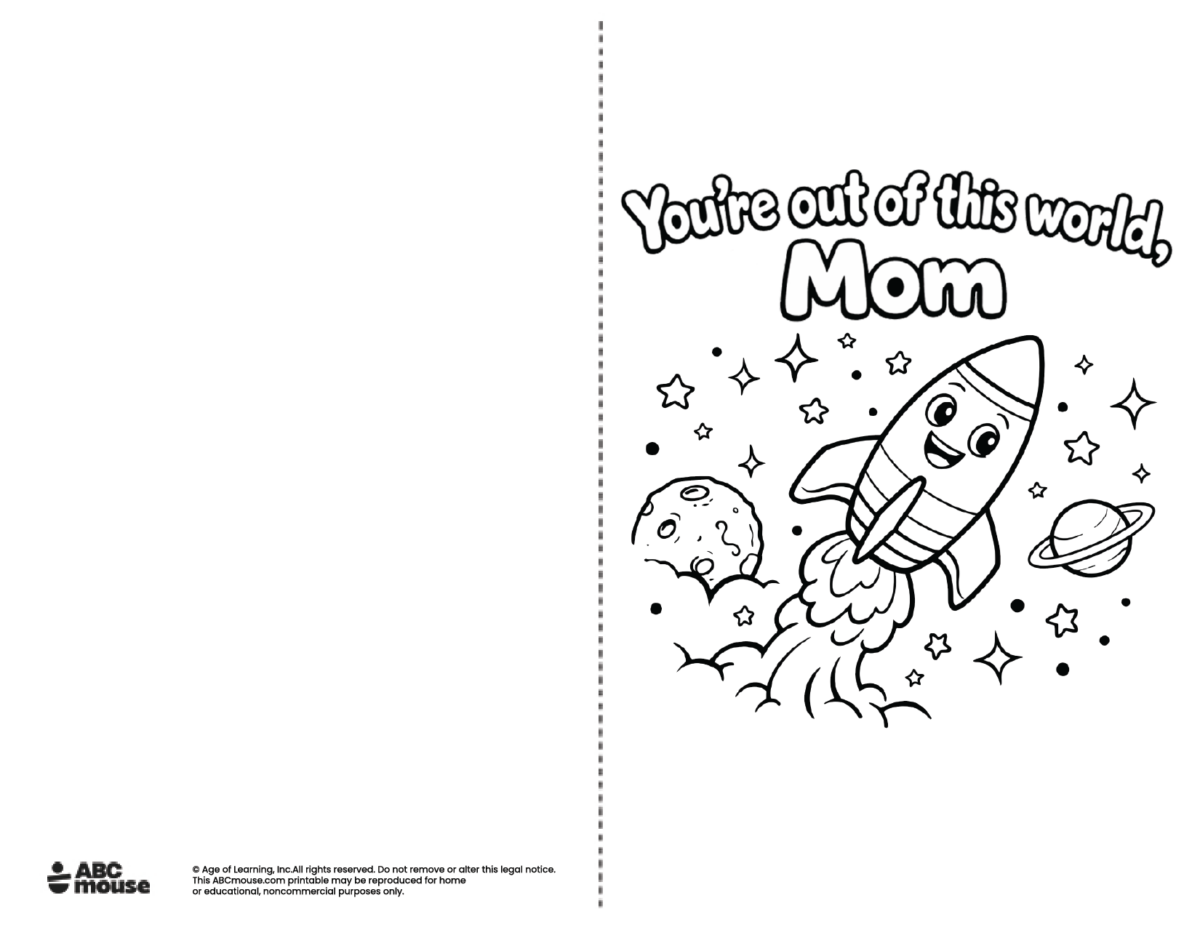 You're out of this world mom Free printable Mother's Day Card to color from ABCmouse.com.