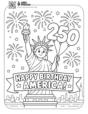 Free ABCmouse coloring page for kids featuring the Statue of Liberty holding her torch beside a large “250” and a “Happy Birthday America” banner with fireworks.