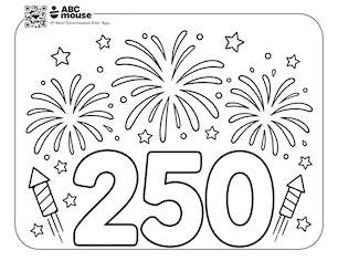 Free ABCmouse coloring page for kids featuring a large “250” surrounded by fireworks, stars, and festive patriotic decorations.