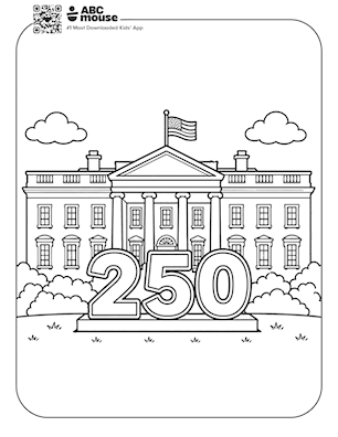 Free ABCmouse coloring page for kids featuring the number 250 displayed in front of the White House with clouds and patriotic details.