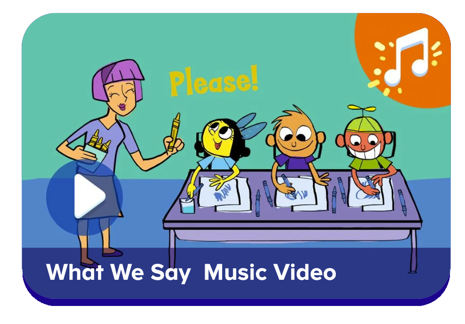 Teacher guiding four kids at a drawing table with pencils; play button overlay and a music-note icon in the corner; bottom banner reads 'What We Say Music Video'