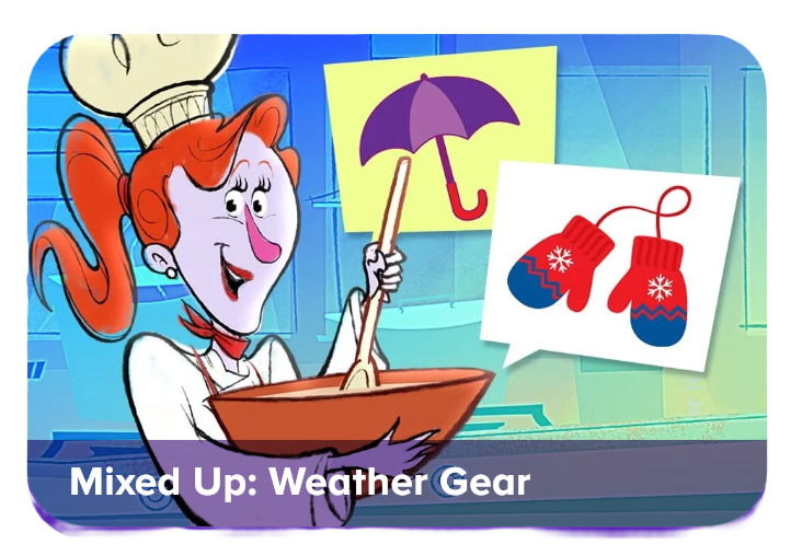 Mixed up weather gear fun online game for pre-k kids to play from ABCmouse.com.