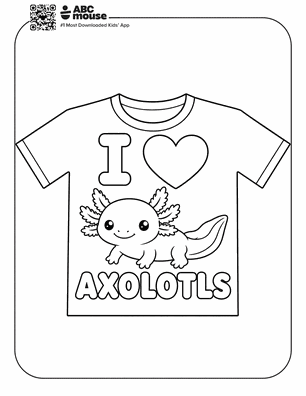 “I Love Axolotls” T-shirt in a free printable axolotl coloring page from ABCmouse.com.