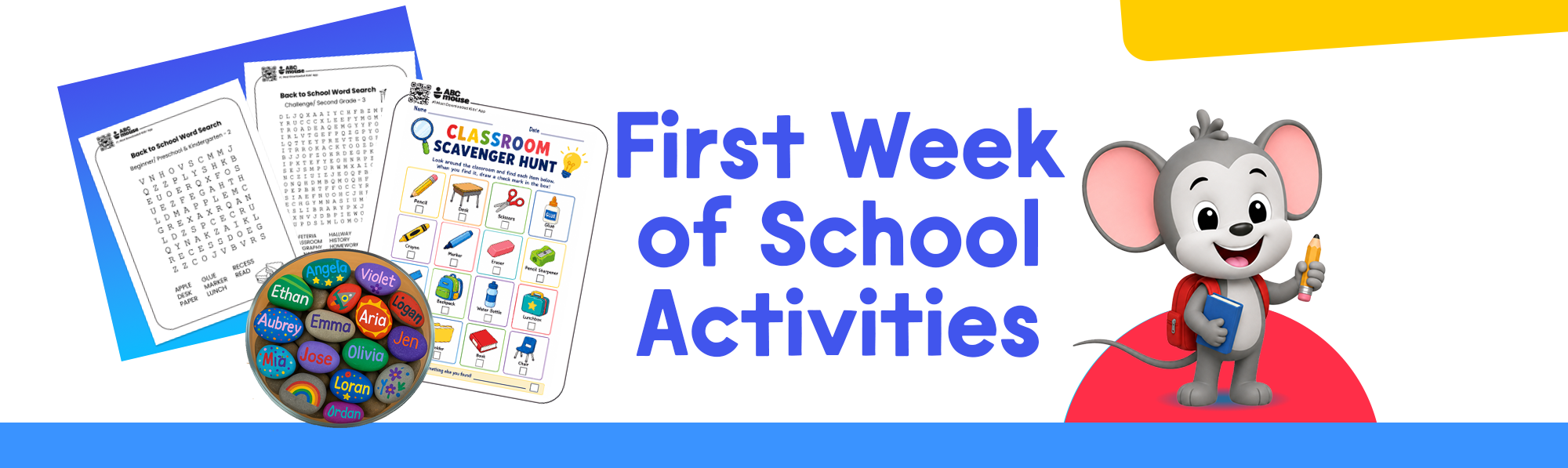 Banner advertising first week of school activities with worksheets, word search, scavenger hunt and name buttons, plus a friendly classroom mouse character holding a pencil and notebook.