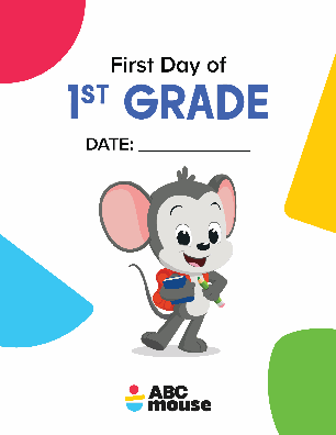 Free printable first day of 1st grade sign from ABCmouse.com.