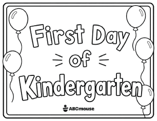 Simple free printable first day of kindergarten coloring poster from ABCmouse.com.