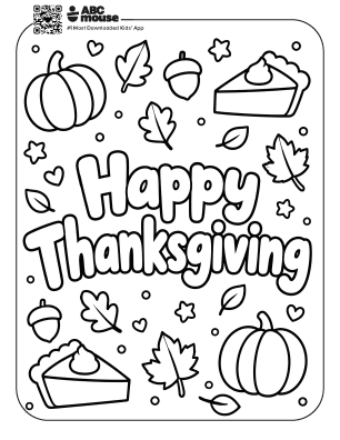 Happy Thanksgiving in bubble letters surrounded by pumpkins, pie pieces leaves and acorns. Free printable coloring page from ABCmouse.com.