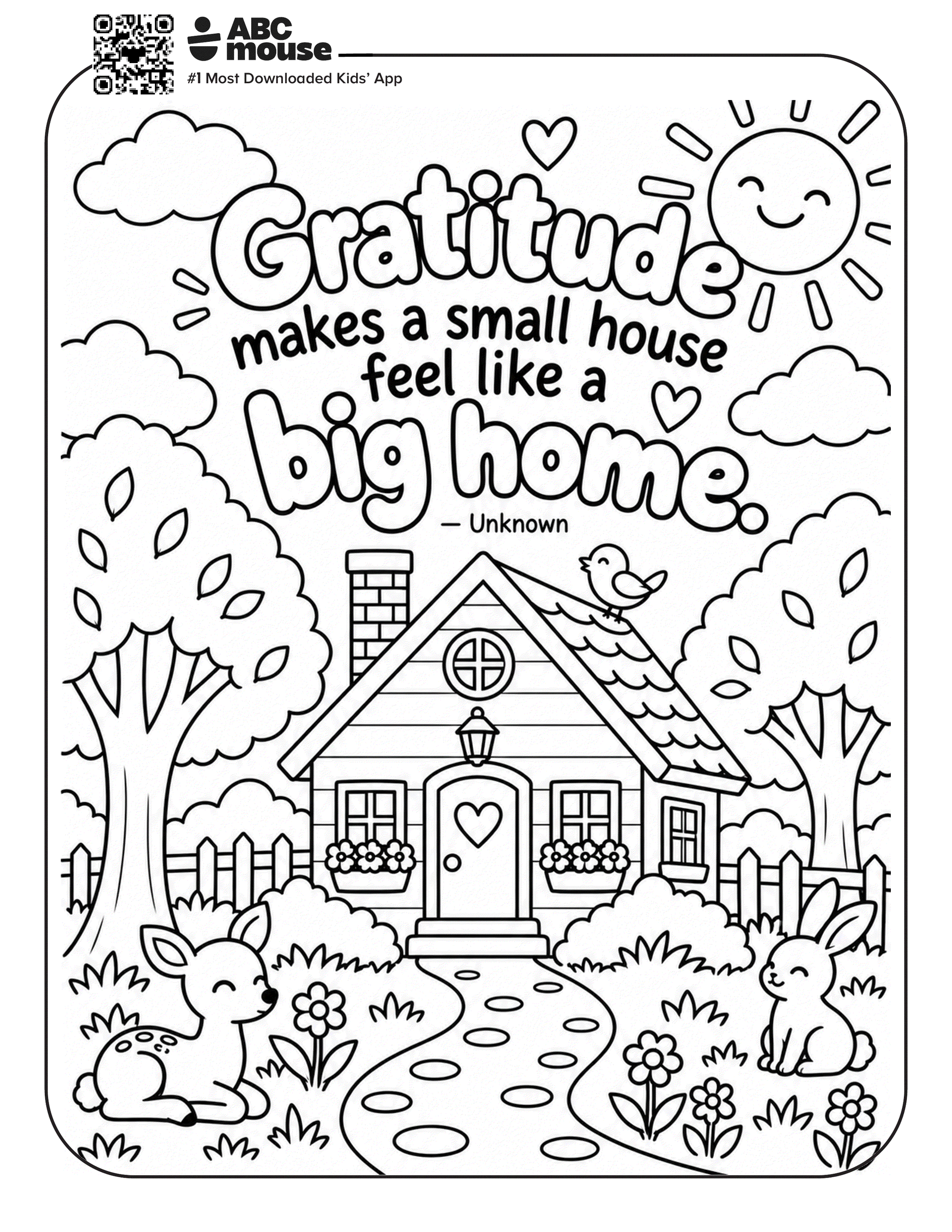 Gratitude Makes a Big Home coloring page featuring a cozy house, trees, flowers, and woodland animals.